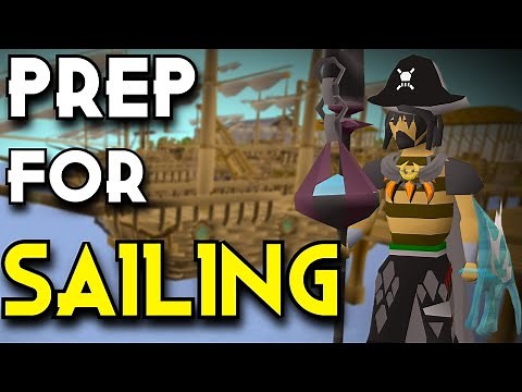 Guide to Prep for Sailing in OSRS, Get Rich And Protect Your Bank | OSRS |