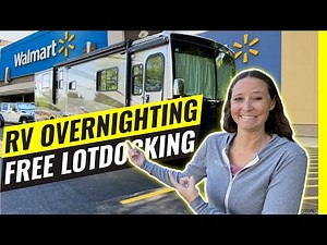 Overnight Parking for RV's - 4 Tips to find FREE Camping at Wal-Mart & more!