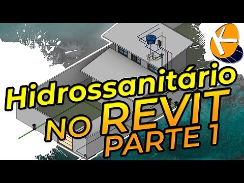Hidráulica no Revit: Como Começar a Preparar a Base de um Projeto MEP Hidrossanitário (Parte 1)