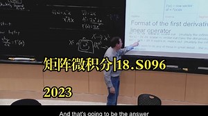《矩阵微积分|18.S096 Matrix Calculus For Machine Learning And Beyond, IAP 2023》中英字幕