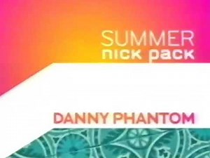 Nickelodeon Summer Nick Pack Danny Phantom WBRB and BTTS Bumpers (Summer 2006)