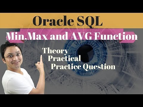 Tutorial#52 MIN, MAX and AVG Aggregate Function in Oracle SQL Database|Group by Function in SQL
