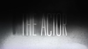 The Actor - THE ACTOR | Official Trailer [HD] AVANOIR FILMS