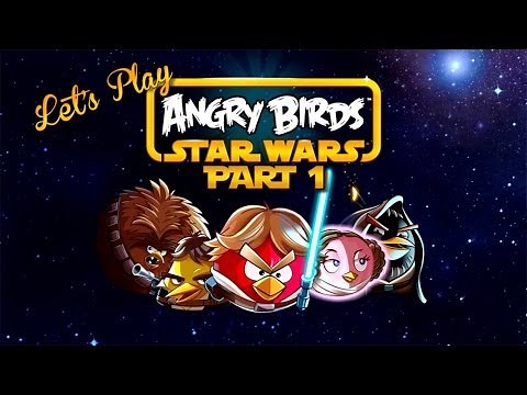 Let's Play - Angry Birds Star Wars Part 1