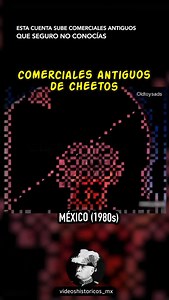 Comerciales antiguos de Cheetos (México, 1980s) Antes que Chester Cheetos, Sabritas en México utilizaba un simpático ratoncito para promocionar su popular botana: Los Cheetos. En estos comerciales podíamos ver como este simpático personaje aparecía en varias situaciones “robando” los Cheetos que por su increíble sabor a queso atraían a este ratoncito. El lema “Queso, queso y más que-eso” se ha mantenido desde ese entonces, aunque cosas como el “Pregúntale a un experto” y el ratoncito desaparecie