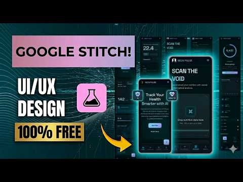 Build Any UI/UX Design for FREE Using Google Stitch AI (Full Tutorial)
