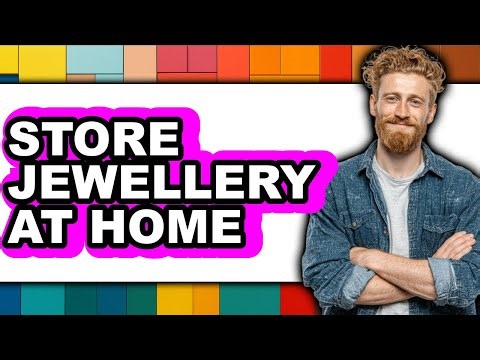 How To Store Jewellery At Home (UPDATED)