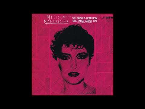 Melissa Manchester - You Should Hear How She Talks About You (Extended Versión)