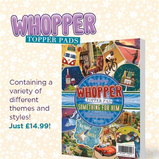 Have you seen our wonderful NEW Whopper Topper Pads this week! 🤩 Each pad is packed full of fabulous imagery and super-size toppers! 😁 Just £14.99 each 👉 https://tinyurl.com/bspxza9k | Hunkydory Crafts