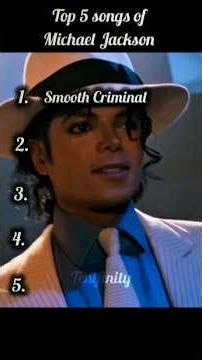 Top 5 Michael Jackson Songs ♥️