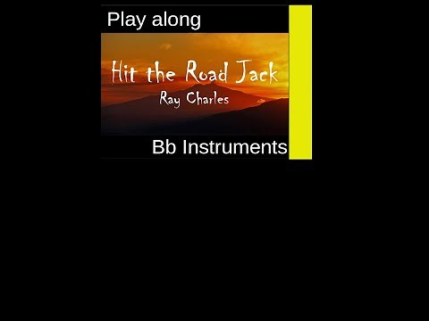 Ray Charles - "Hit the Road, Jack", Bb-Instrument Sheet Music