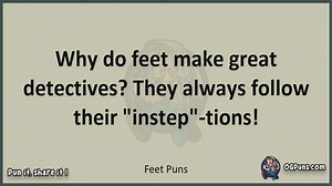 Feet - Jokes, Puns, Wordplays, and Laughter