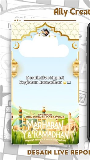 Template design canva live report story ig kegiatan ramadhan #canva #template #ramadhan