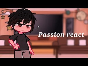 Passion react || part 1/1 || BL manhwa || gacha club || spoilers! || read desc ||