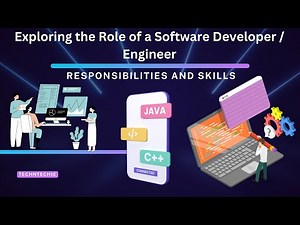 What is the Role of a Software Developer Engineer | Responsibilities and Skills | You need to know