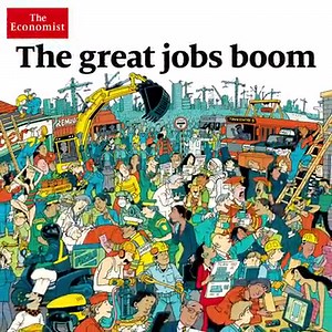 594 reactions · 94 shares | The rich world is enjoying an unprecedented jobs boom. Capitalism’s critics have missed it. Read about this, and more, when you subscribe for $1 a week for 12 weeks | The Economist | Facebook