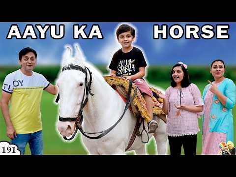 AAYU KA HORSE | Moral Story for kids | Ep 191 Aayu and Pihu Show