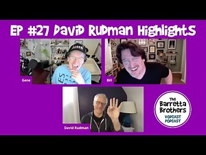 Ep-27. Highlights. David Rudman