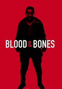 Regarder Blood and bones en streaming complet et légal
