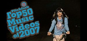 Top 50 Music Videos of 2007