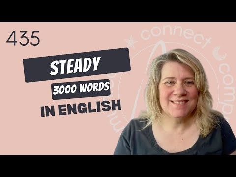 Learn English Vocabulary: “Steady” -Definitions, Usage, Collocations, and Opposites 435/3000