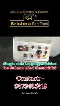 🚀✨ FULLY AUTOMATIC SINGLE SIDE LAPPING MACHINE ⚙️🔥 #9879485819