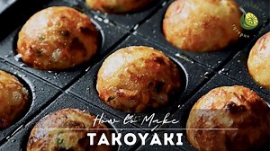 Homemade Takoyaki Recipe 🦑 Crispy Japanese Fried Octopus Balls