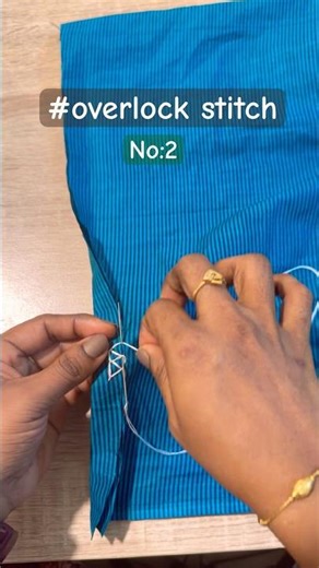 #2🪡overlock stitch by hand 🤚