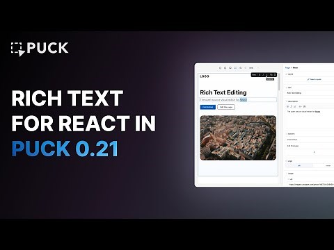 Rich Text Editing in React Just Got Easy With Puck 0.21