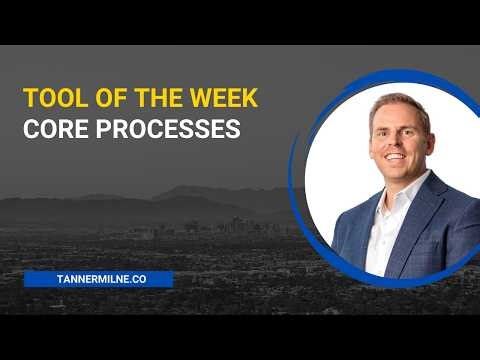 Tool of the Week: Core Processes