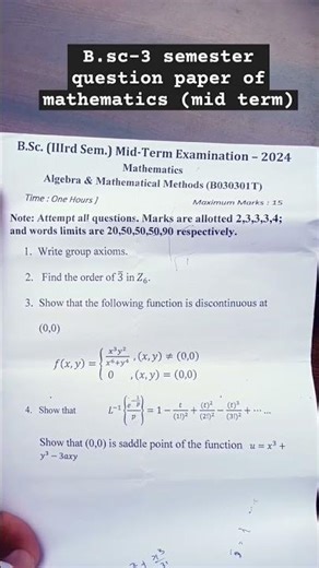 b.sc -3 semester question paper of maths (Algebra and mathematical method)