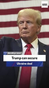 President Trump is well-positioned to negotiate a lasting deal to safeguard Ukraine’s interests, former UK Ambassador to the US Sir David Manning says. | Al Arabiya English