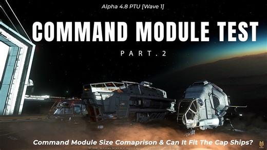 Command Module Size Comparison & Can It Fit The Capital Ships? | Command Module Test Pt.2 | 4.8 PTU