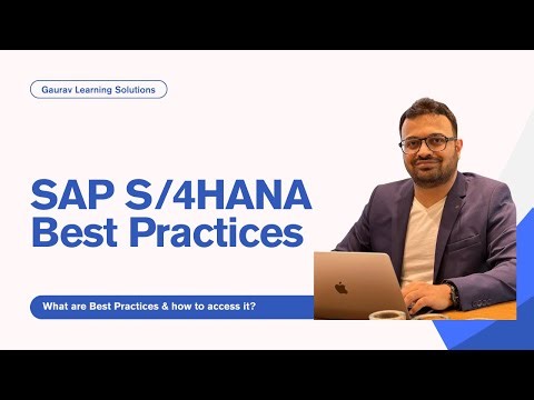 SAP Best Practices Explained | What It Is & How to Access It in S/4HANA