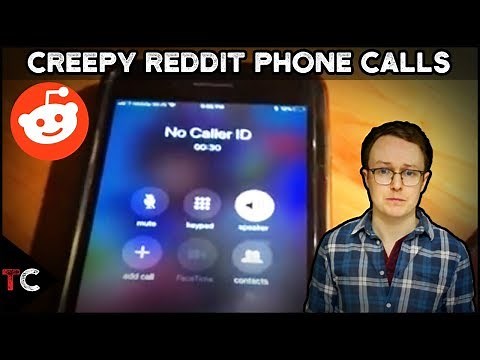 The Disturbing Reddit Phone Calls