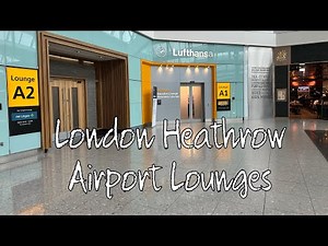 I Visited 5 Different Airline Lounges At London Heathrow Airport (LHR) Terminal 2 In One Day!