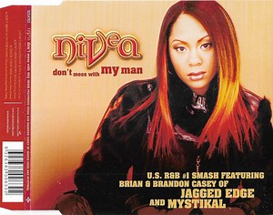 Nivea - Don't Mess With My Man