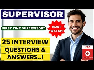 Supervisor Interview Questions and Answers | Get Hired Fast!