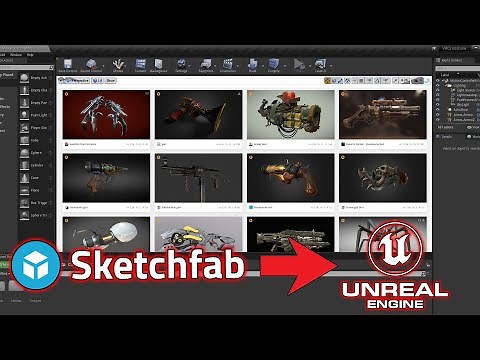 Millions of FREE assets for Unreal Engine 4 (Sketchfab to Unreal Engine plugin)