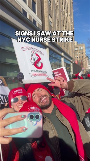 Some of my favorite signs at the NYC Nurse Strike 🏩❤️‍🩹 #nursestrong #nursestrike