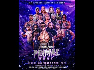 Primal Pro Wrestling - Primal RAGE - Nov 23, 2025