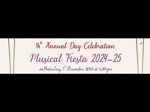 Musical Fiesta 2024 - 2025 (Full Video)