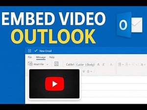 How to Embed Videos in Outlook Emails (Step-by-Step Tutorial)
