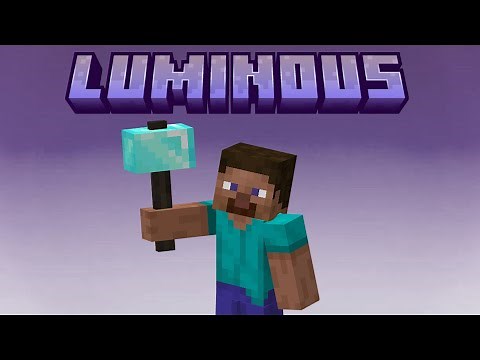 The LUMINOUS Mod - Trailer One