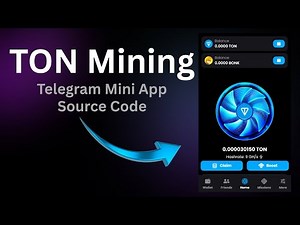Telegram TON Mining Mini App || TON Mining Bot