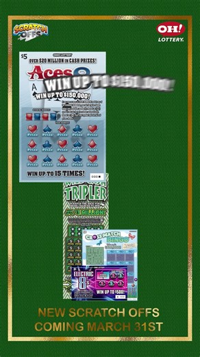 New Scratch-Offs coming March 31!