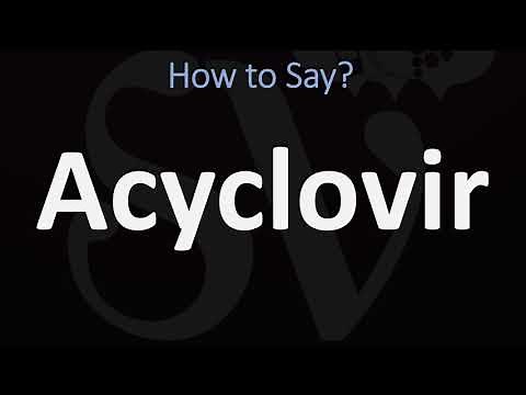 How to Pronounce Acyclovir? (CORRECTLY)