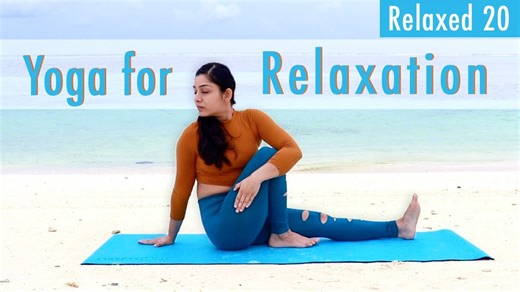 Yoga for Relaxation | 20 Minutes Calming Yoga Flow and Pranayama to Reduce Stress and Anxiety