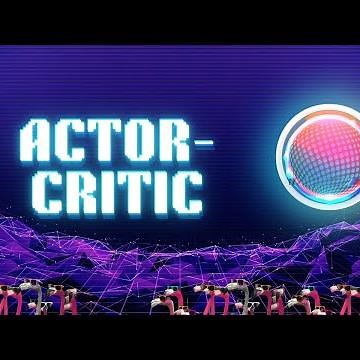 Actor-Critic Explained | The Hitchhiker's Guide to Machine Learning Algorithms