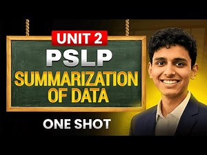 Summarization of Data | Probability, Statistics and Linear Programming (PSLP) | Unit 2